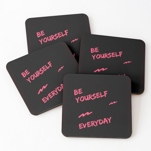 Item preview, BE YOURSELF EVERYDAY designed and sold by Textbubble.