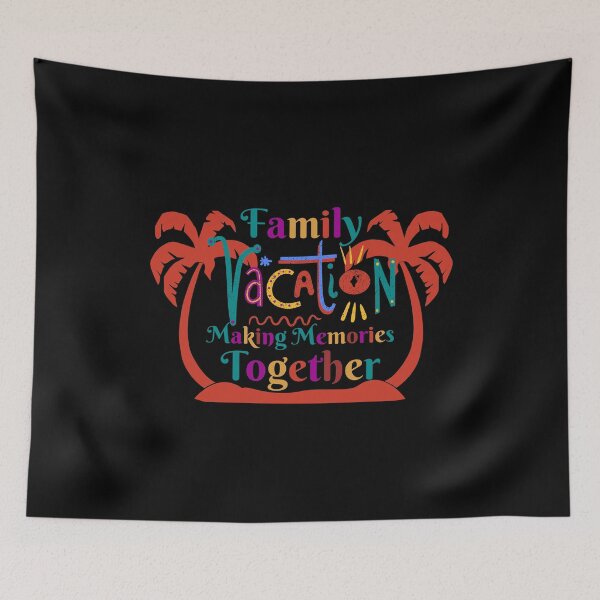 Item preview, Family Vacation Making Memories Together designed and sold by designerpriti.