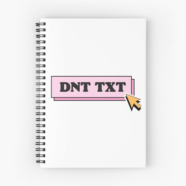 Item preview, Dnt txt don't text designed and sold by wordsup.