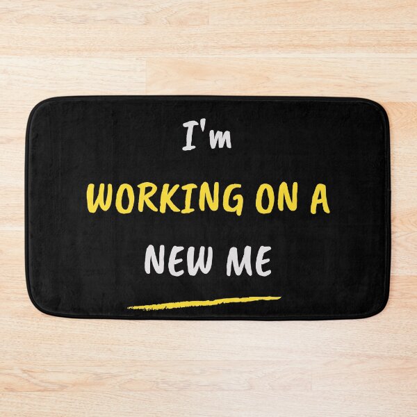 Item preview, I'm Working On A New Me designed and sold by Redone Dzn.