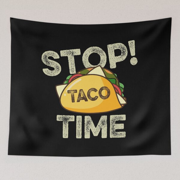 Item preview, Detener el tiempo de taco, taco divertido designed and sold by ilias13.