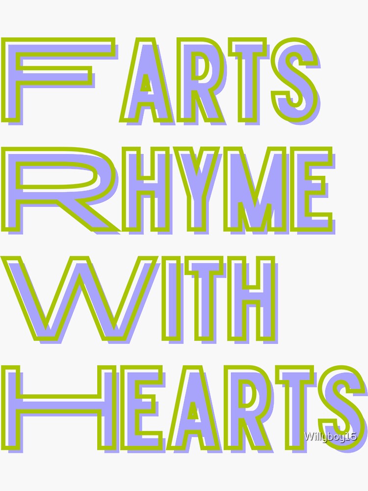"Funny Farts Rhyme With Hearts Fart Humor" Sticker for Sale by