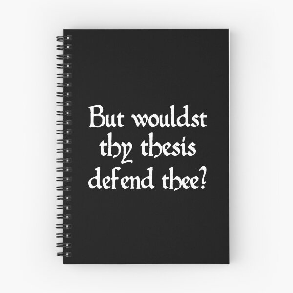 Item preview, But Would Your Thesis Defend You Old English Academic Humor designed and sold by Legit Hooligan.