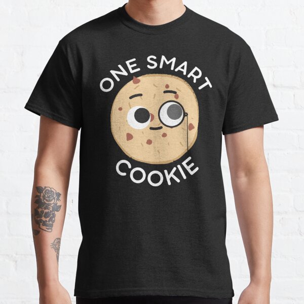 One Smart Cookie Gifts & Merchandise for Sale | Redbubble