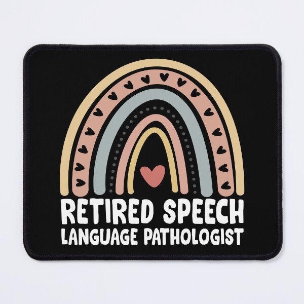 Item preview, Retired Speech Language Pathologist Rainbow Retirement SLP designed and sold by bobbygies3720.