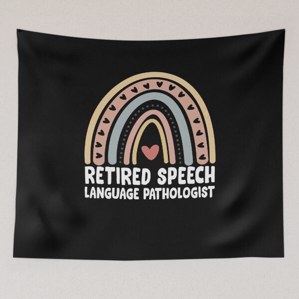 Item preview, Retired Speech Language Pathologist Rainbow Retirement SLP designed and sold by bobbygies3720.