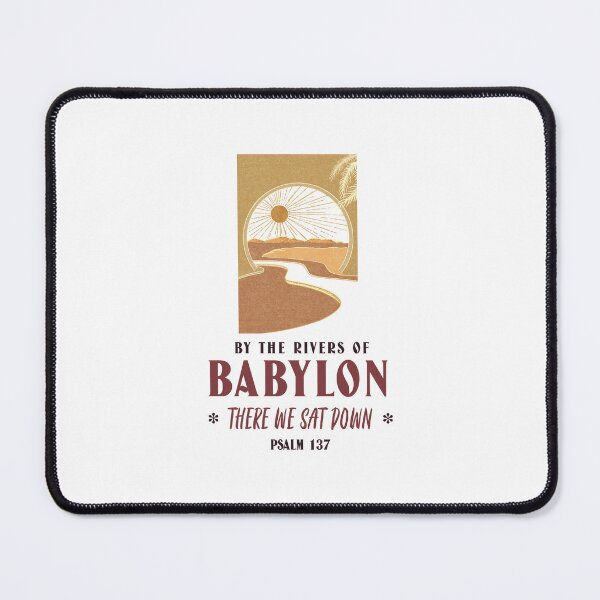Item preview, By the Rivers of Babylon (Psalm 137) designed and sold by thesalleyhouse.