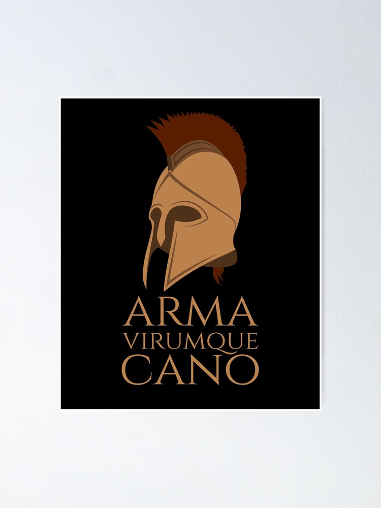 "Virgil's Aeneid Ancient Roman Mythology Arma Virumque Cano / I