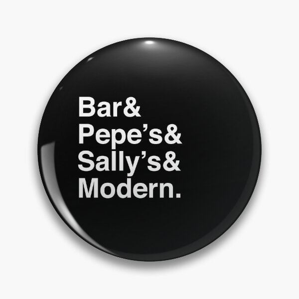 Item preview, Bar & Pepe's & Sally's & Modern - New Haven Pizza - White Font designed and sold by frankyou.