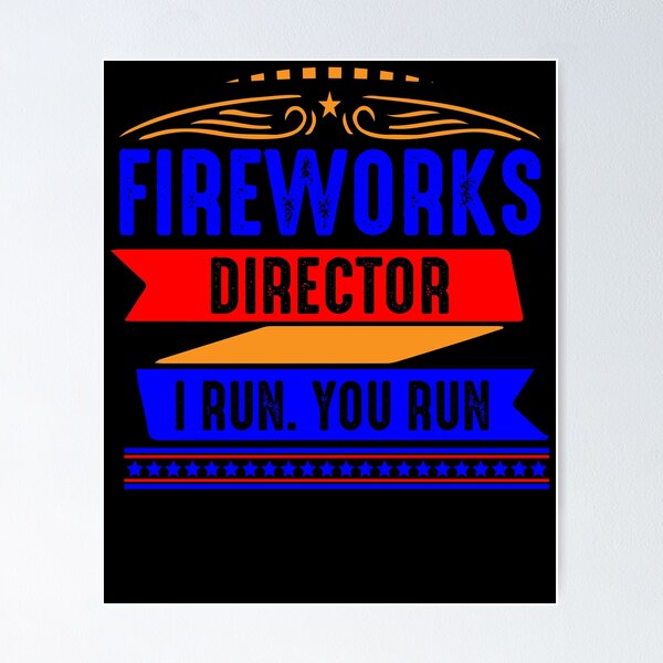 Item preview, Fireworks director i run. you run designed and sold by gsnepu.