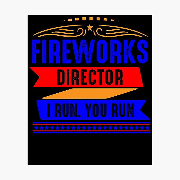 Item preview, Fireworks director i run. you run designed and sold by gsnepu.