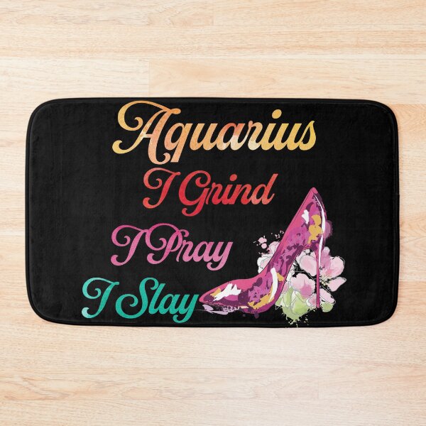 Item preview, Aquarius Grind Pray Slay designed and sold by hoangtrongkhiem.