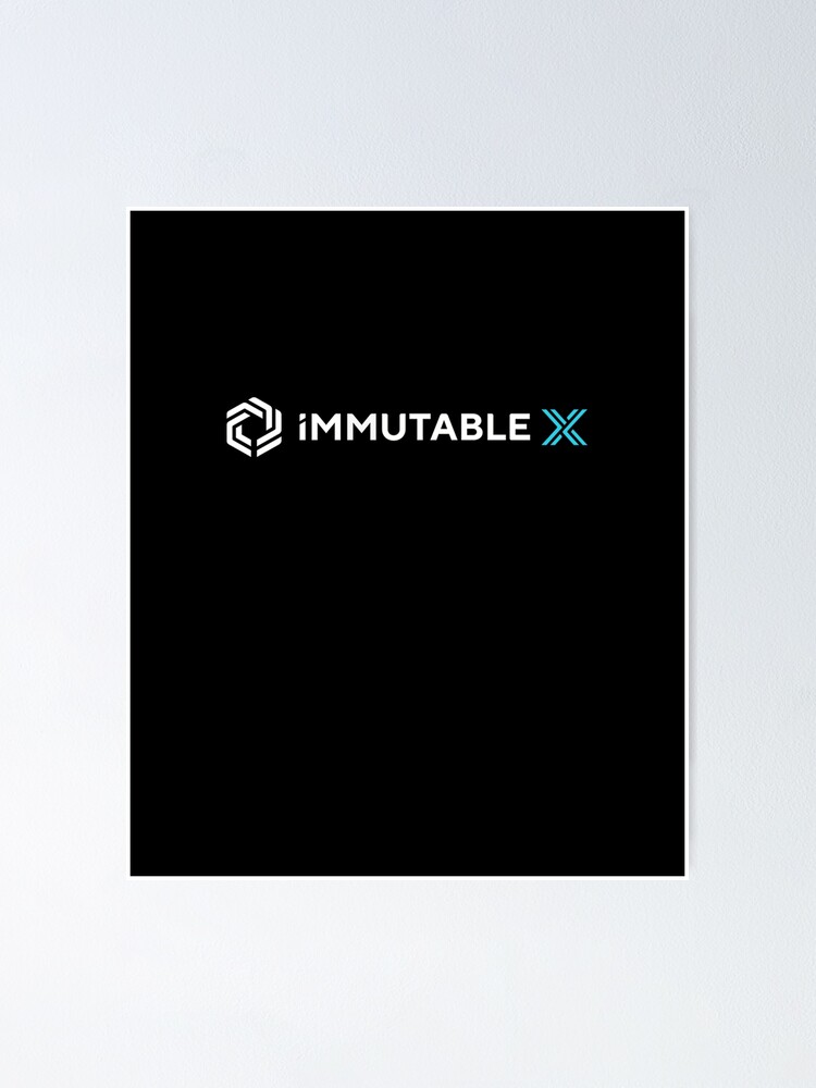 "Immutable X cryptocurrency Immutable X IMX" Poster for Sale by karimhodo Redbubble