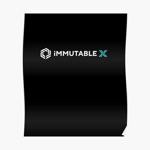 "Immutable X cryptocurrency Immutable X IMX" Poster for Sale by karimhodo Redbubble