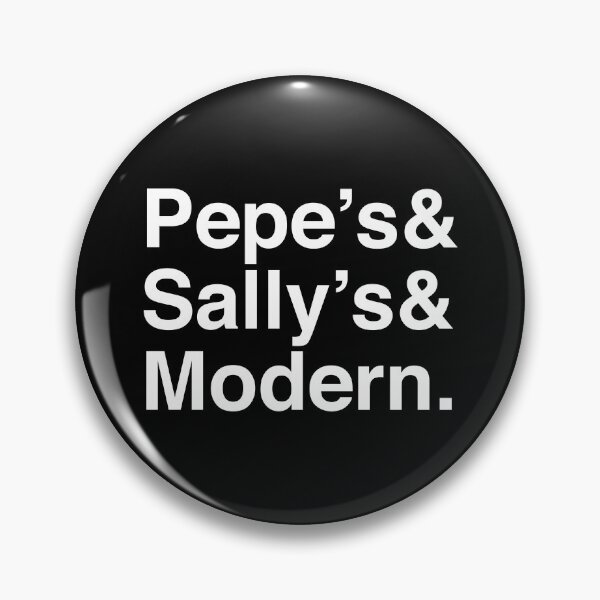 Item preview, Pepe's & Sally's & Modern - New Haven Pizza - White Font designed and sold by frankyou.