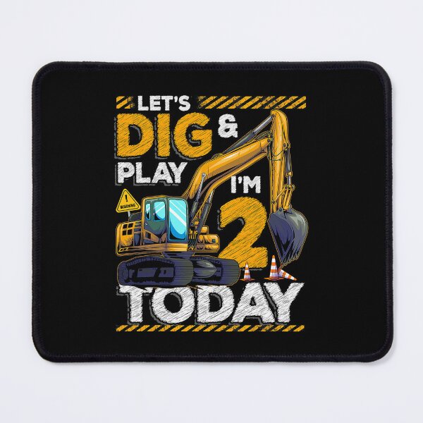 Item preview, Let's Dig And Play I'm 2 Today Birthday Boy 2 Year Old Construction 2nd Birthday Excavator Birthday designed and sold by MalloWilli.