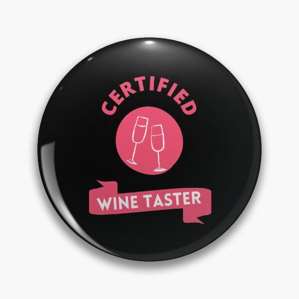 Item preview, Certified Wine Taster designed and sold by GasconyPassion.