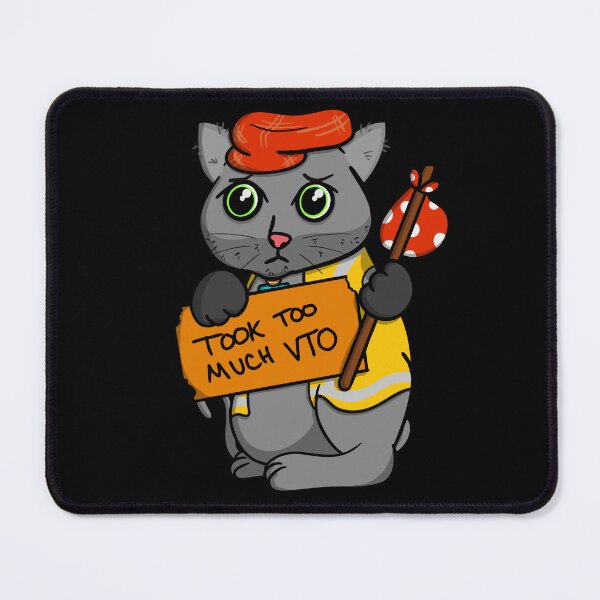 Item preview, Took Too Much VTO Swagazon Cat designed and sold by Swagazon.