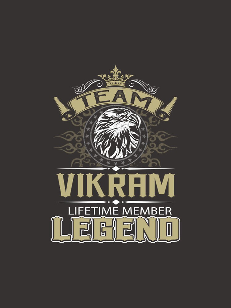 Vikram Name T Shirt - Vikram Eagle Lifetime Member Legend 2 Gift Item Tee 