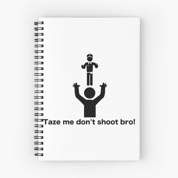 Item preview, Taze me don't shoot bro! designed and sold by Rovertarthead.