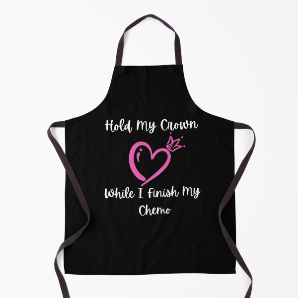 Item preview, Hold My Crown While I Finish My Chemo designed and sold by TrainedBoss.