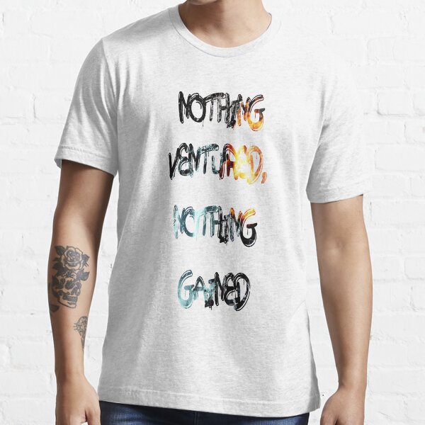 Item preview, Nothing ventured, nothing gained designed and sold by NewTopDesign.