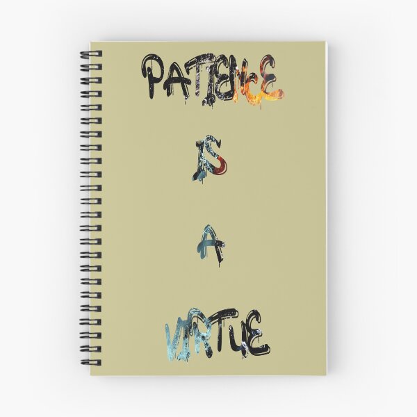 Item preview, Patience is a virtue designed and sold by NewTopDesign.