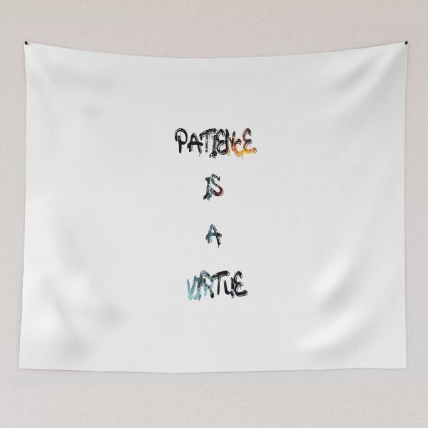 Item preview, Patience is a virtue designed and sold by NewTopDesign.