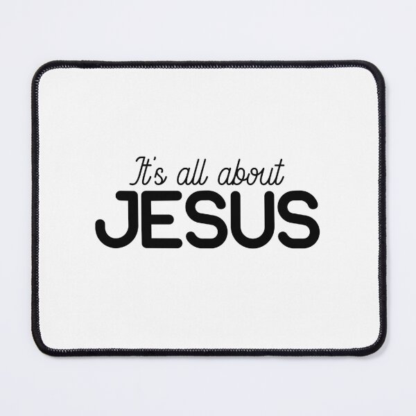 Item preview, Christian Quote - It’s All About Jesus designed and sold by JacquelineLim.