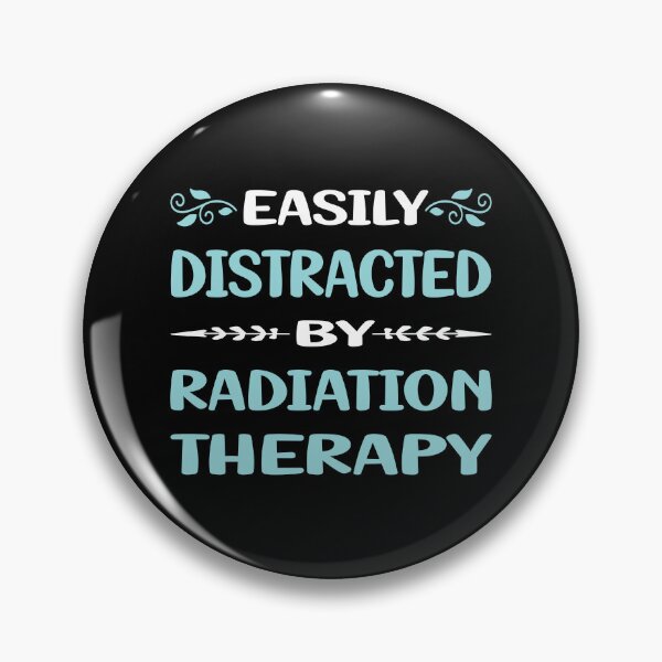 Item preview, Funny Easily Distracted Radiation Therapy Radiotherapy designed and sold by sobonncbskyx.