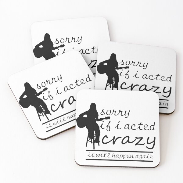 Item preview, Sorry If I Acted Crazy It Will Happen Again designed and sold by LilaDiams.