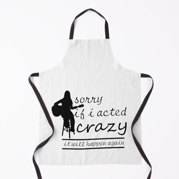 Item preview, Sorry If I Acted Crazy It Will Happen Again designed and sold by LilaDiams.