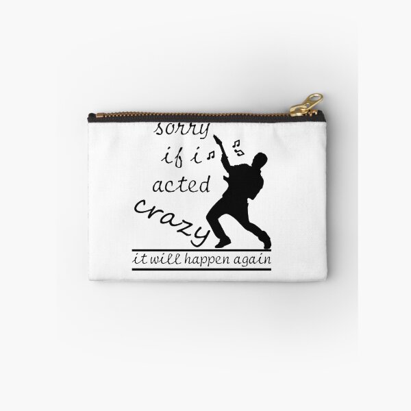 Item preview, Sorry If I Acted Crazy It Will Happen Again designed and sold by LilaDiams.