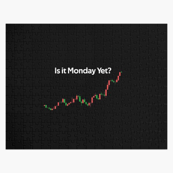 Item preview, Is it Monday Yet Investor Day Trading Funny Gifts designed and sold by rachidhaz.