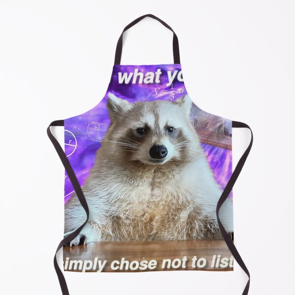 Item preview, Racoon Memes: I heard what you said I simply chose not to listen designed and sold by Greg Heffley.