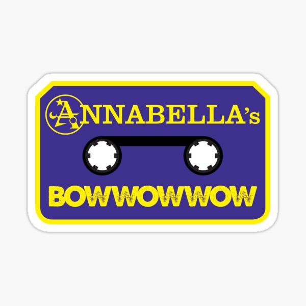 Annabella's Bow Wow Wow Logo - Official Merch! Sticker