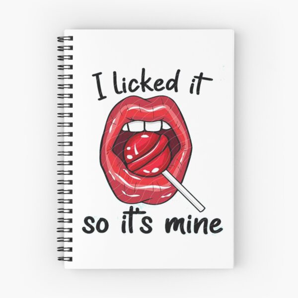 Item preview, I Licked It So It’s Mine Sucker Lollipop Red Lips Adult Funny Sexy designed and sold by Viktor Kabbach.