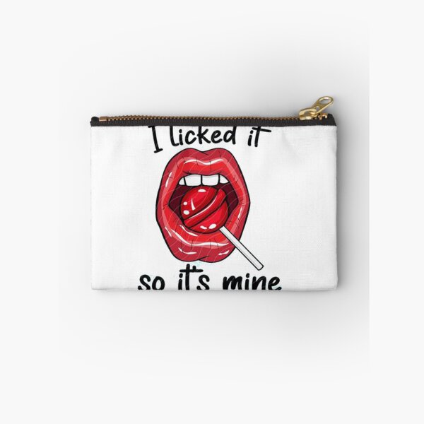Item preview, I Licked It So It’s Mine Sucker Lollipop Red Lips Adult Funny Sexy designed and sold by Viktor Kabbach.