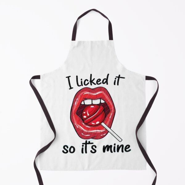 Item preview, I Licked It So It’s Mine Sucker Lollipop Red Lips Adult Funny Sexy designed and sold by Viktor Kabbach.