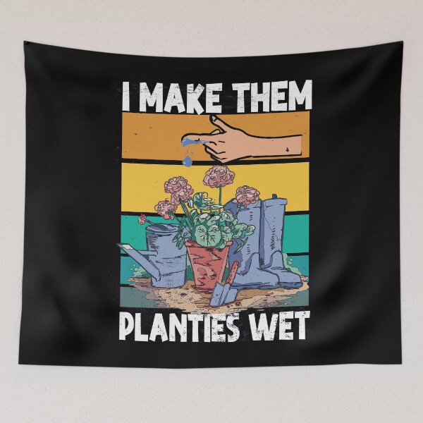 Item preview, I Make Them Planties Wet Funny Garden i wet my plants designed and sold by Heddar Badreddine.