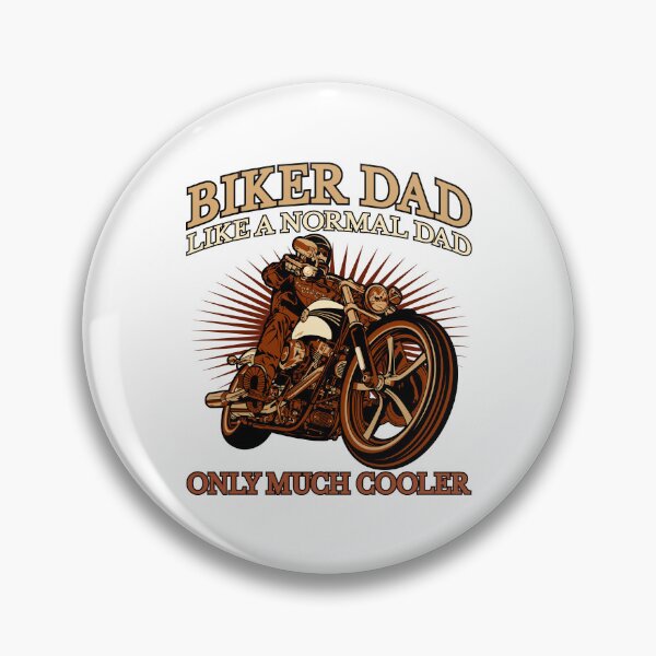 Item preview, Biker Dad, like a normal dad only much cooler, Biker, Best Dad designed and sold by Lekrock.