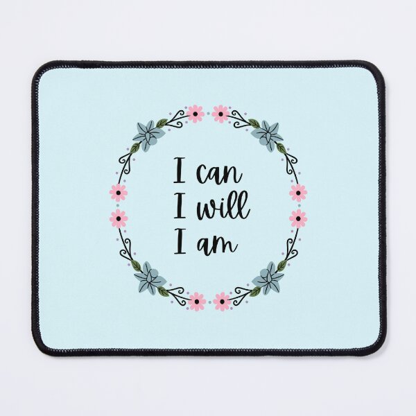 Item preview, I Can, I Will, I Am Inspirational Quote designed and sold by ArtsyJulez.