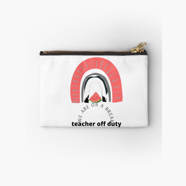 Item preview, we are on a break teacher off duty designed and sold by ATLANTICSHOOP.