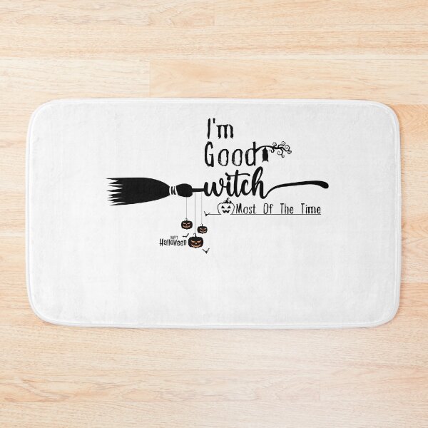 Item preview, f Im Good Witch most of the time/Good Witch/most of the time /Halloween Witches /Funny Witch designed and sold by Alexa5454.