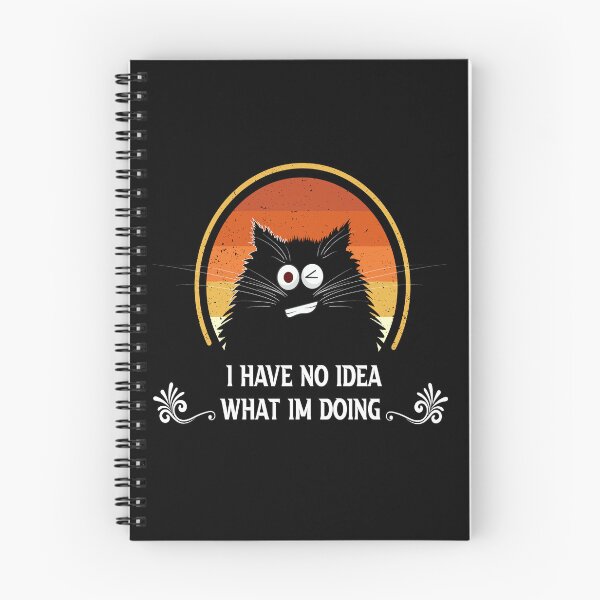 Item preview, cat funny I Have No Idea What I'm Doing designed and sold by Micosmile.
