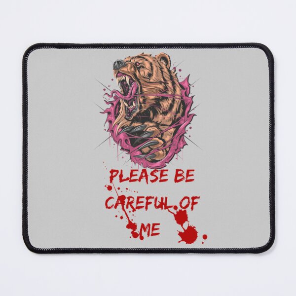 Item preview, Please be careful of me designed and sold by Lofi8Store.