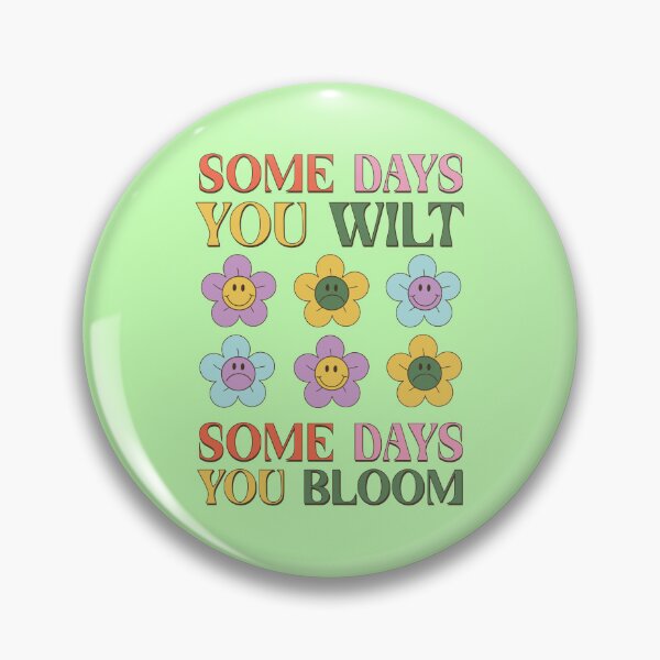 Item preview, Some Days You Wilt Some Days You Bloom Retro Vintage 80s 70's Hippie Designs designed and sold by Beautiful  Habits.