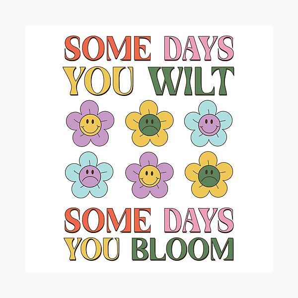 Item preview, Some Days You Wilt Some Days You Bloom Retro Vintage 80s 70's Hippie Designs designed and sold by Beautiful  Habits.
