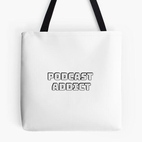 Item preview,  Podcast Addict - Love podcasts, podcasting, podcaster designed and sold by Inspirationmotivation.