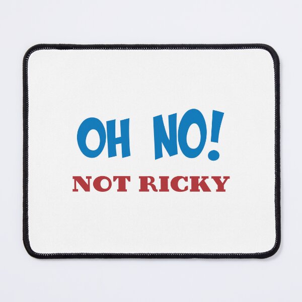 Item preview, Oh no, not Ricky | No thanks | 2022 Nascar Cup designed and sold by InfiniteDemand.